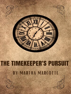 cover image of The Timekeeper's Pursuit